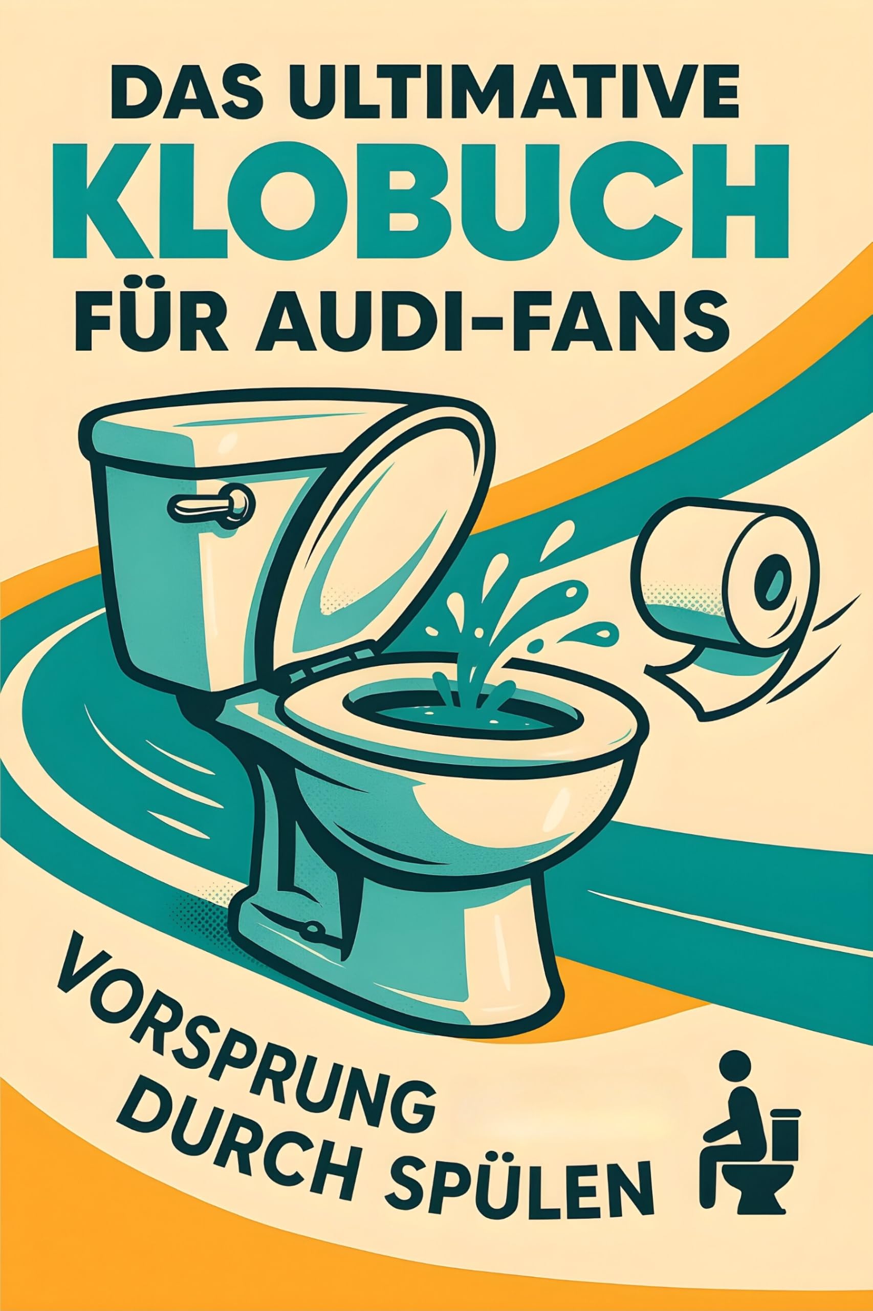 Das ultimative Klobuch für Audi-Fans Lifestyle