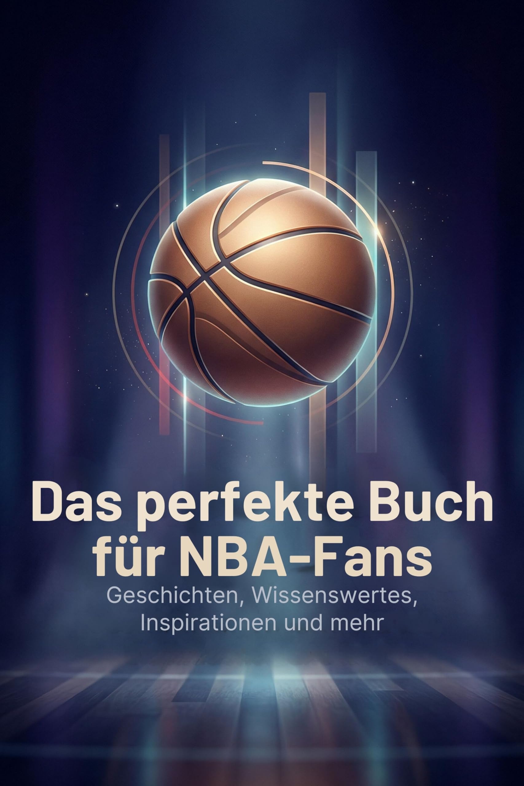 Das perfekte Buch für NBA-Fans Lifestyle