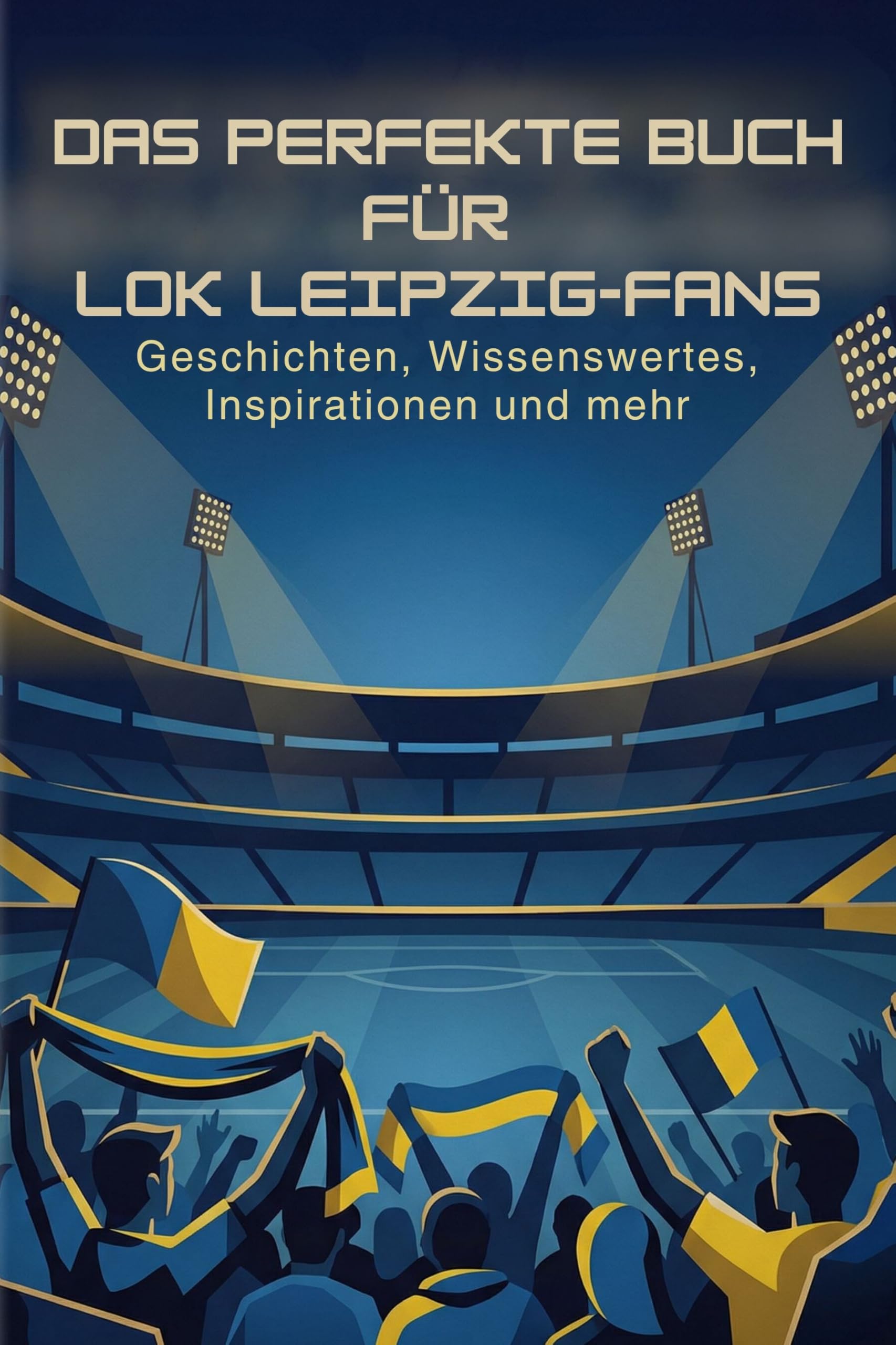 Das perfekte Buch für Lok Leipzig-Fans Lifestyle