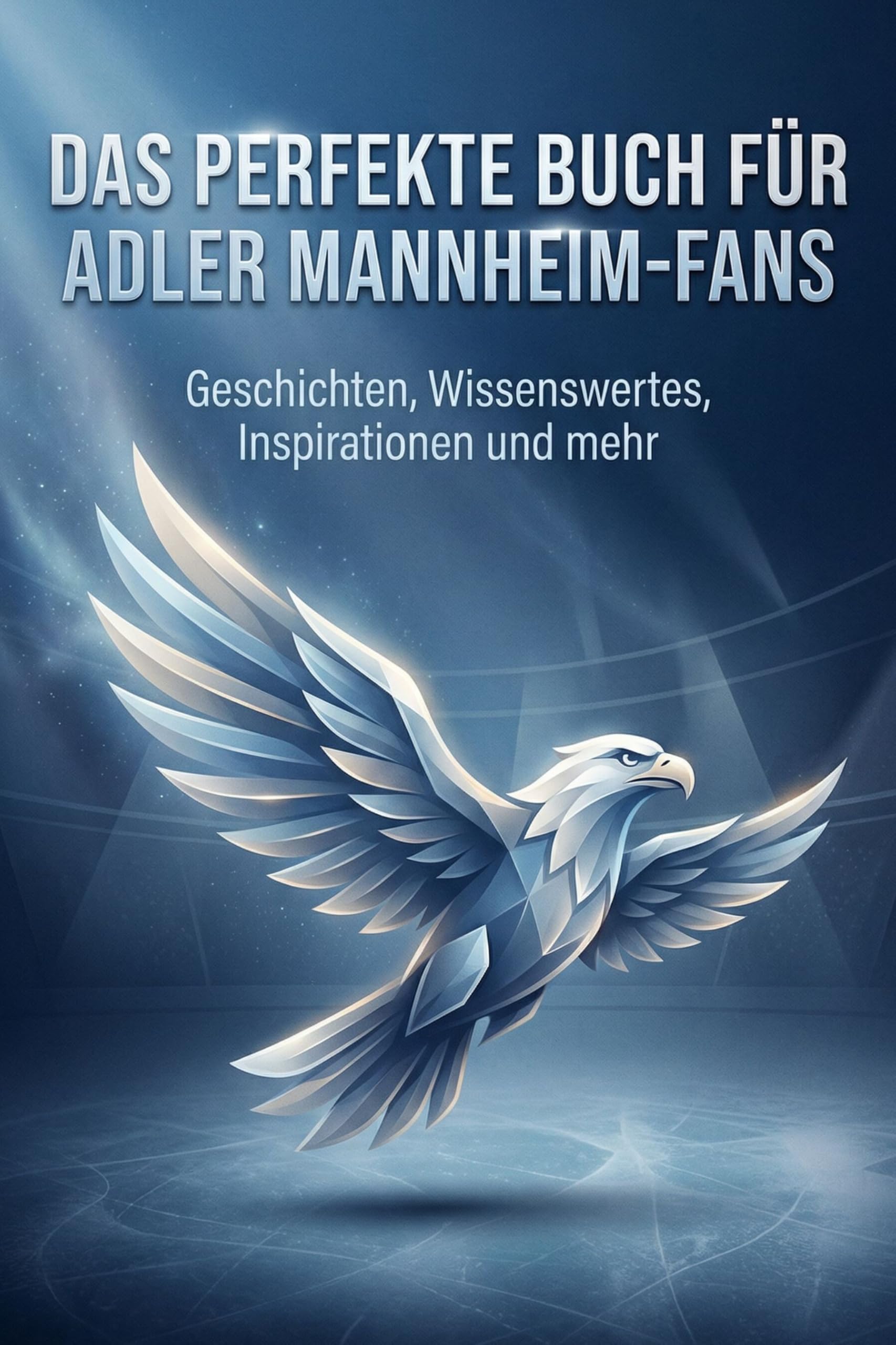 Das perfekte Buch für Adler Mannheim-Fans Lifestyle