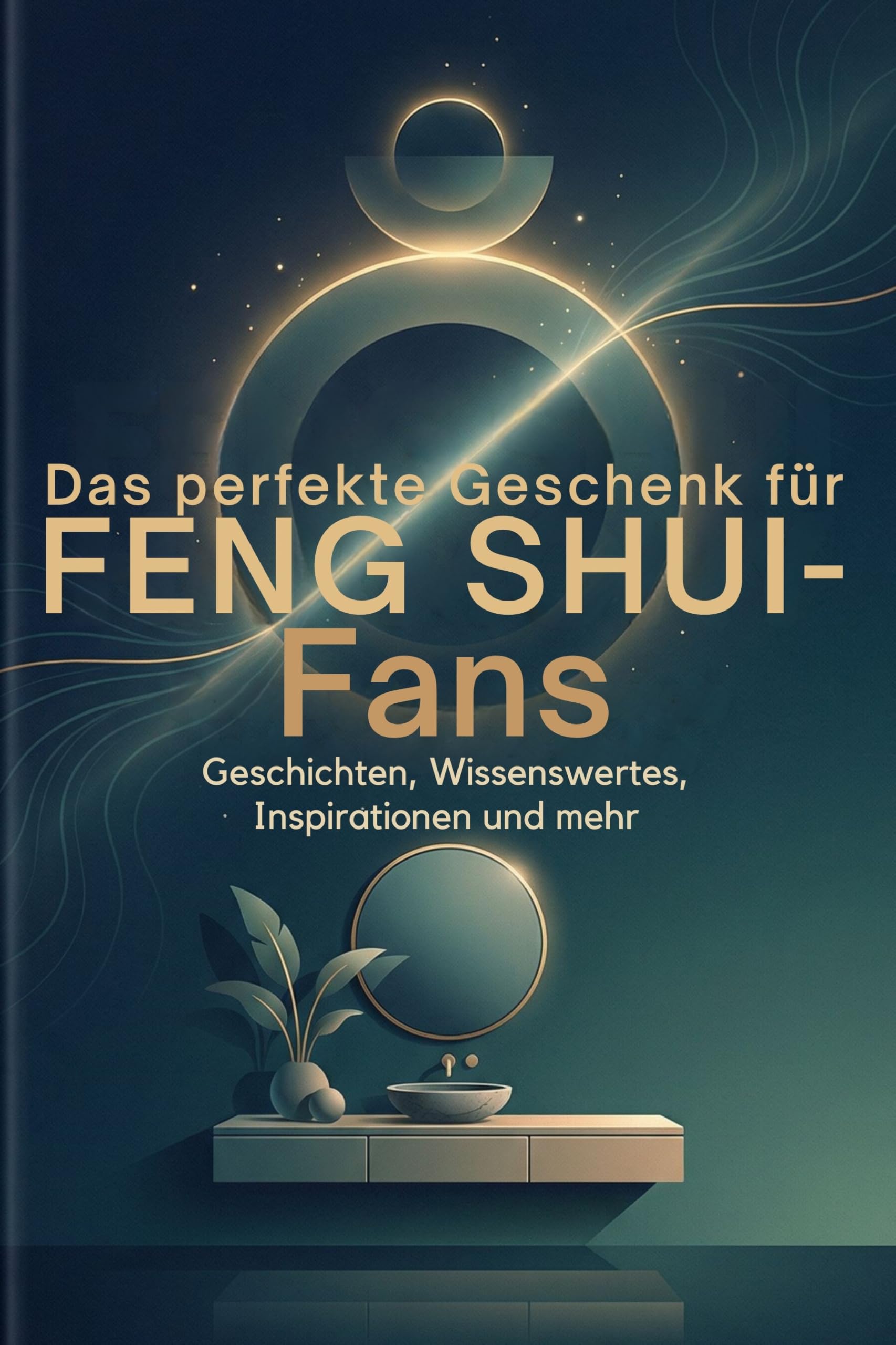 Das perfekte Buch für Feng Shui-Fans Lifestyle