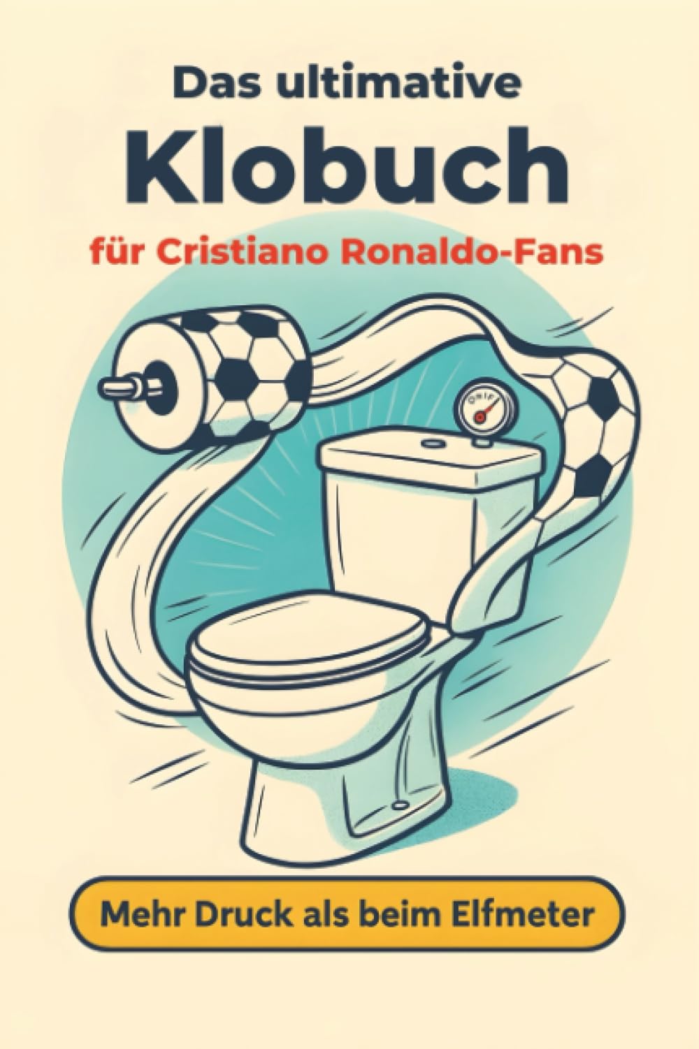 Das ultimative Klobuch für Cristiano Ronaldo-Fans Lifestyle