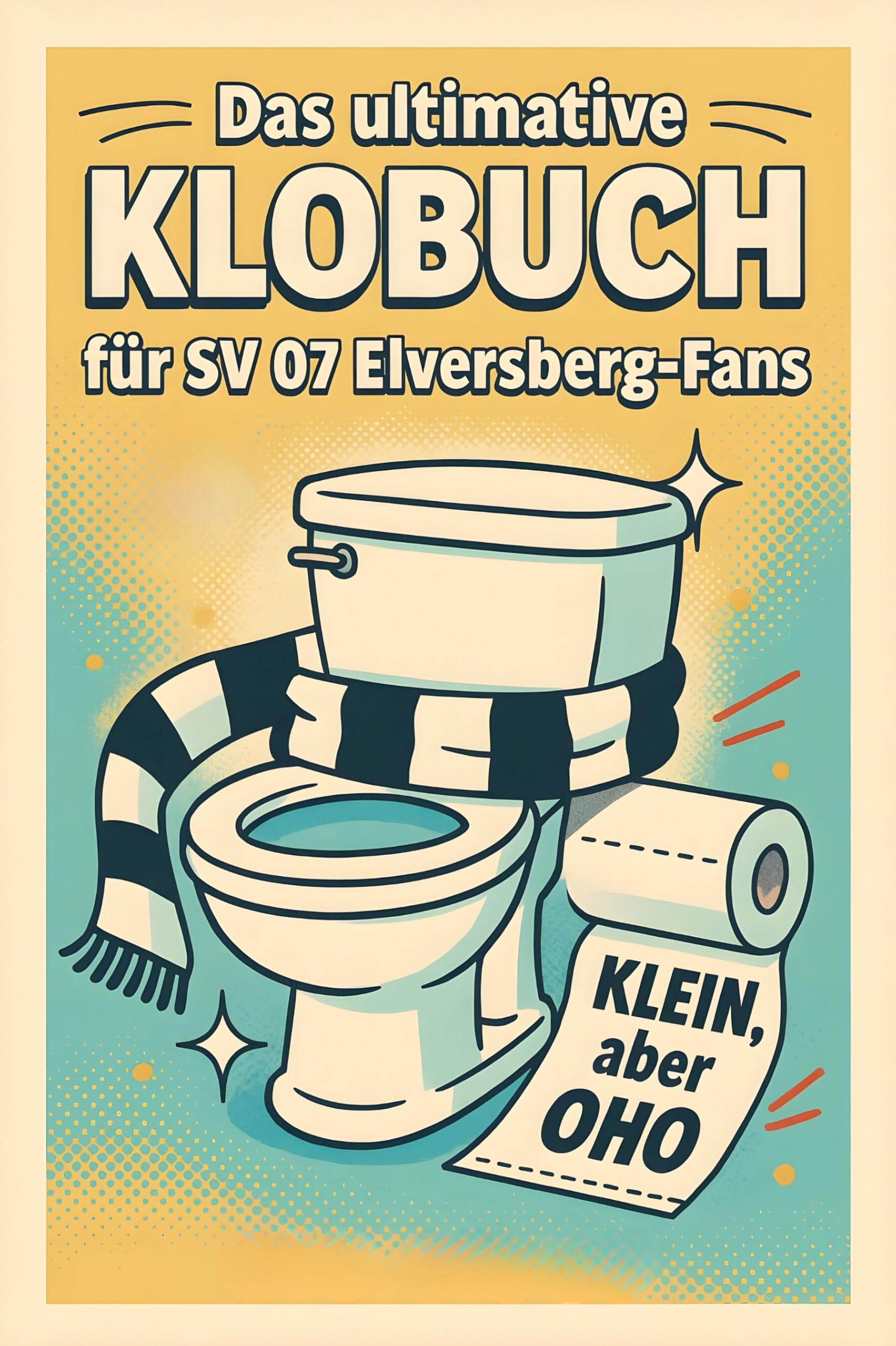 Das ultimative Klobuch für SV 07 Elversberg-Fans Lifestyle