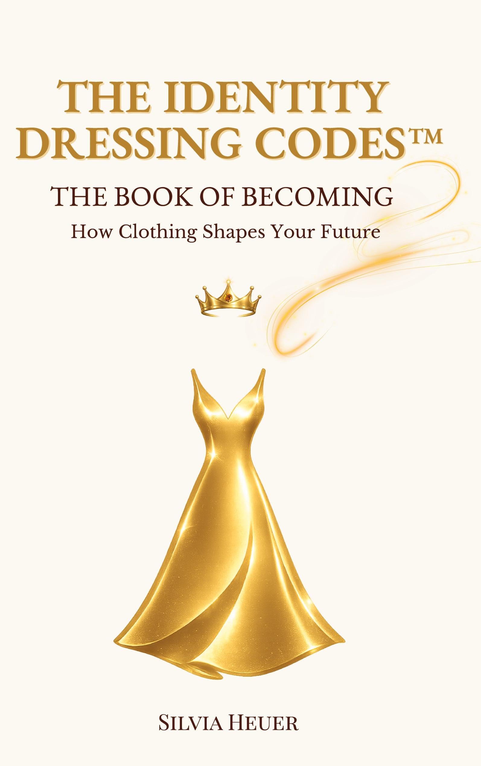 The Identity Dressing Codes - The Book of Becoming Books