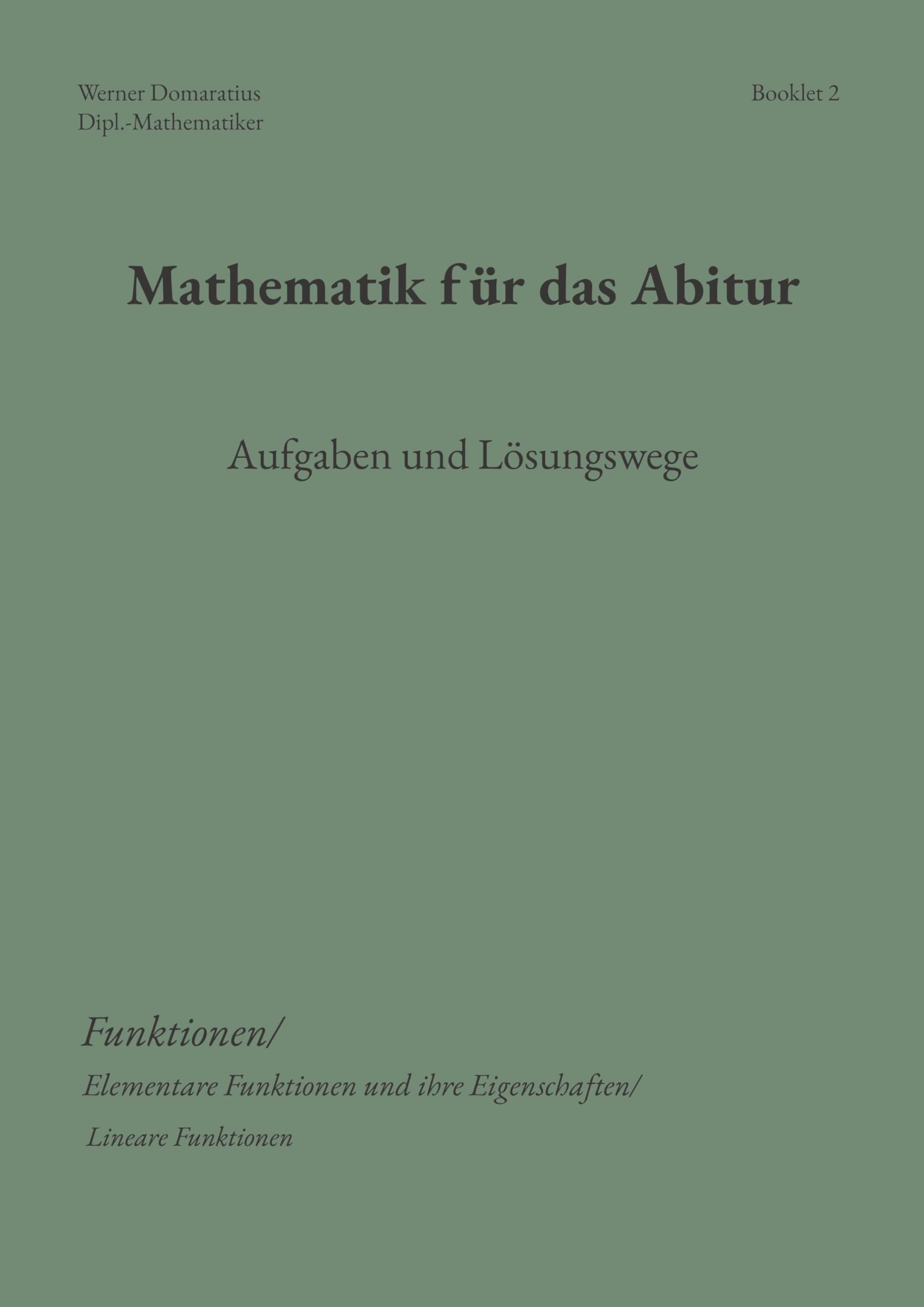 Mathematik für das Abitur Mathematics