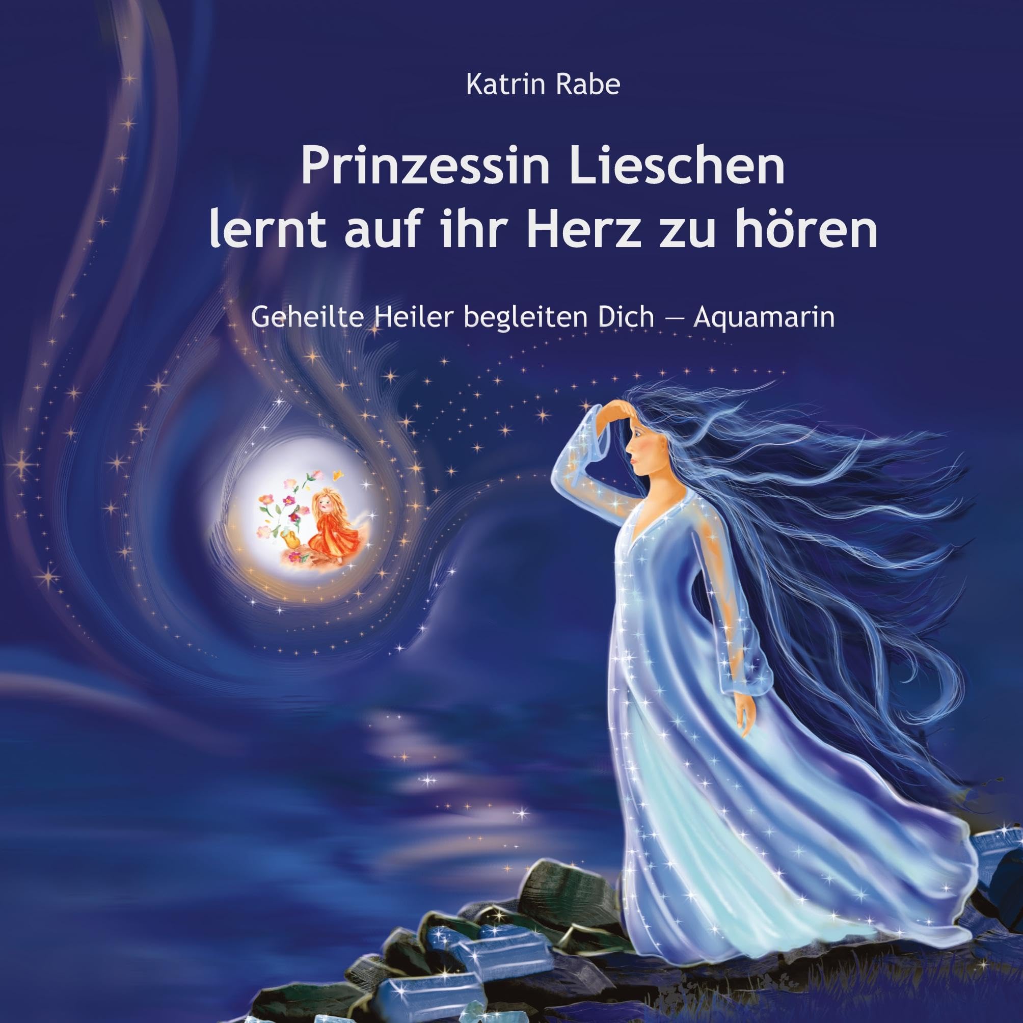 Prinzessin Lieschen lernt auf ihr Herz zu hören Fairy Tales & Legends