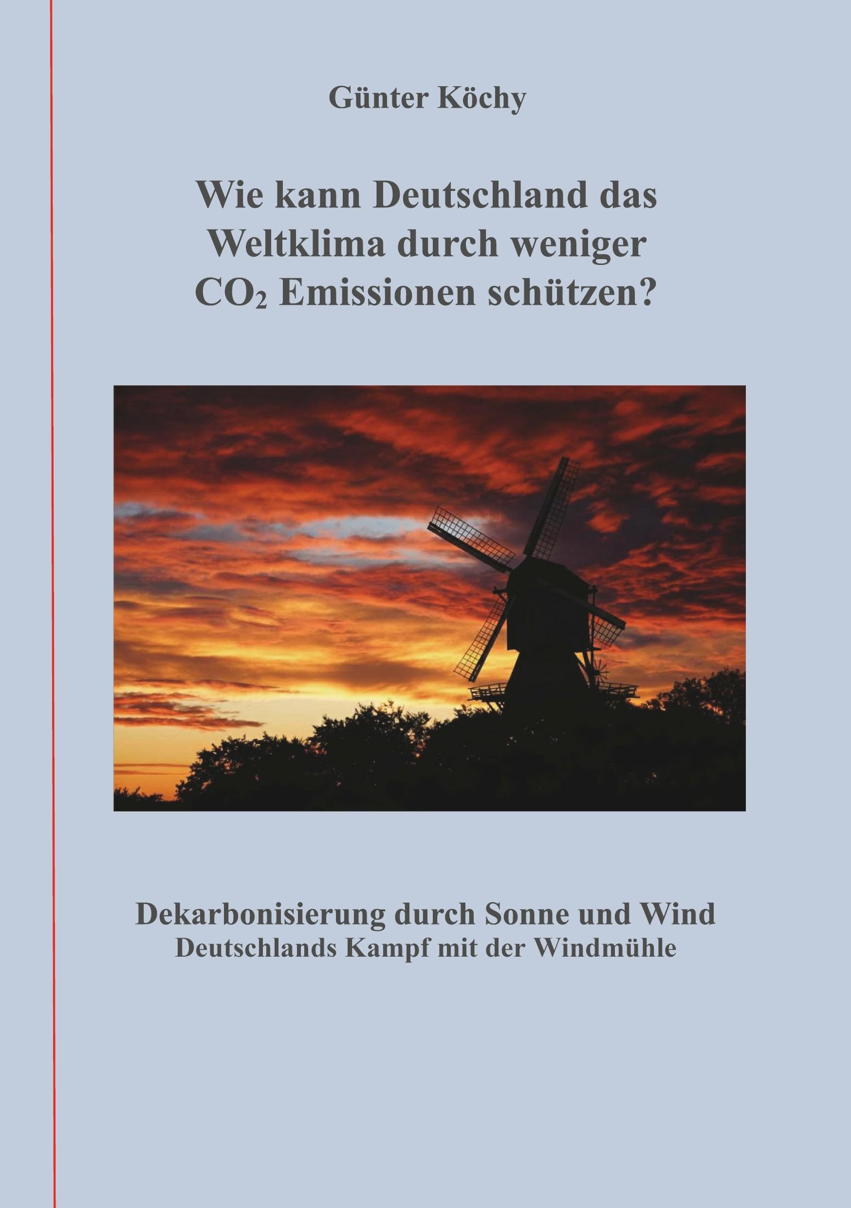 Wie kann Deutschland das Weltklima durch weniger CO2 Emissionen schützen? Natural Sciences