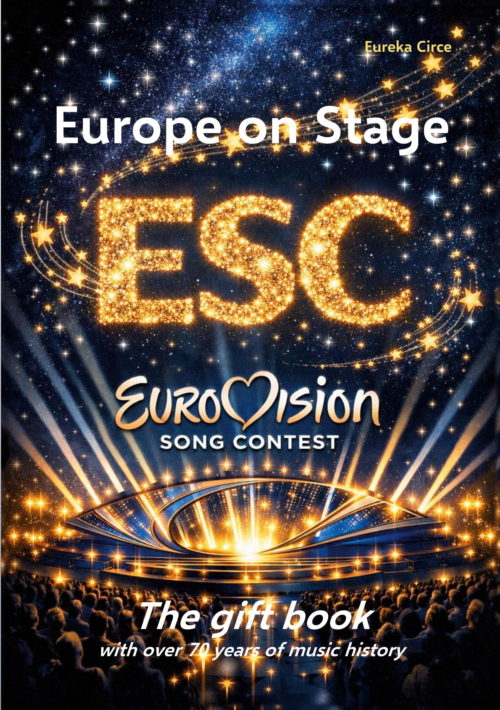 Europe on Stage: ESC - Eurovision Song Contest Books