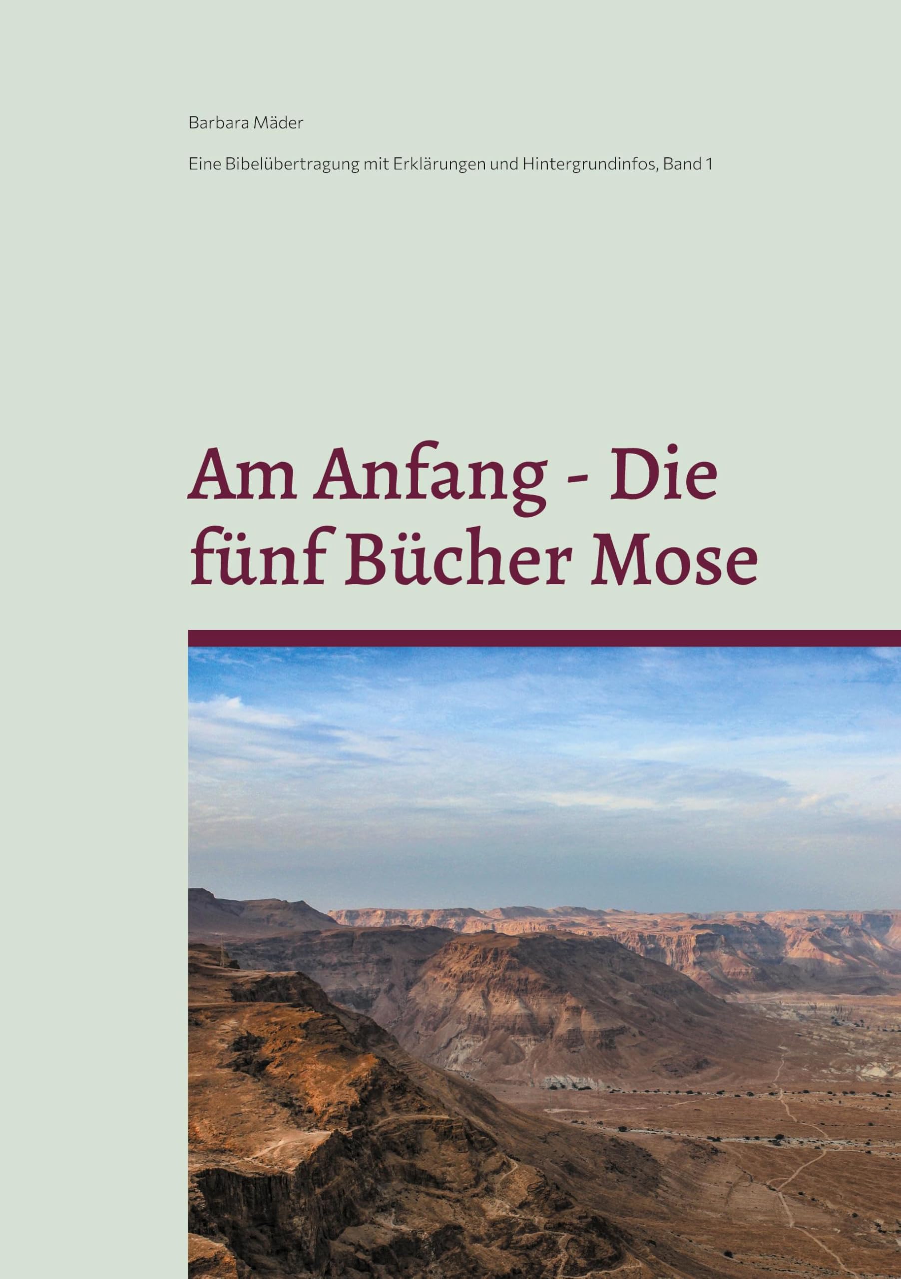 Am Anfang - Die fünf Bücher Mose Religion & Esotericism