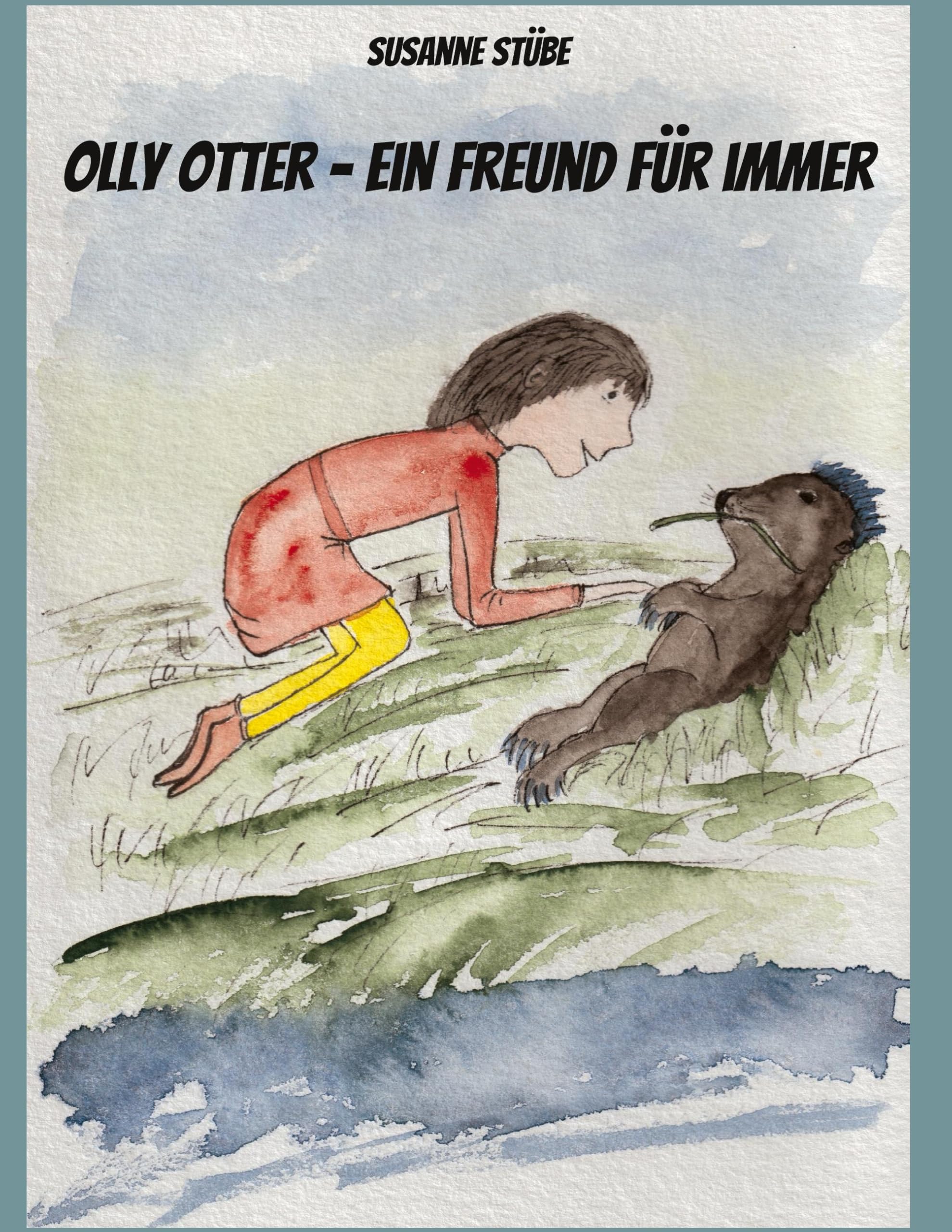 Olly Otter - ein Freund für immer Novels & Short Stories