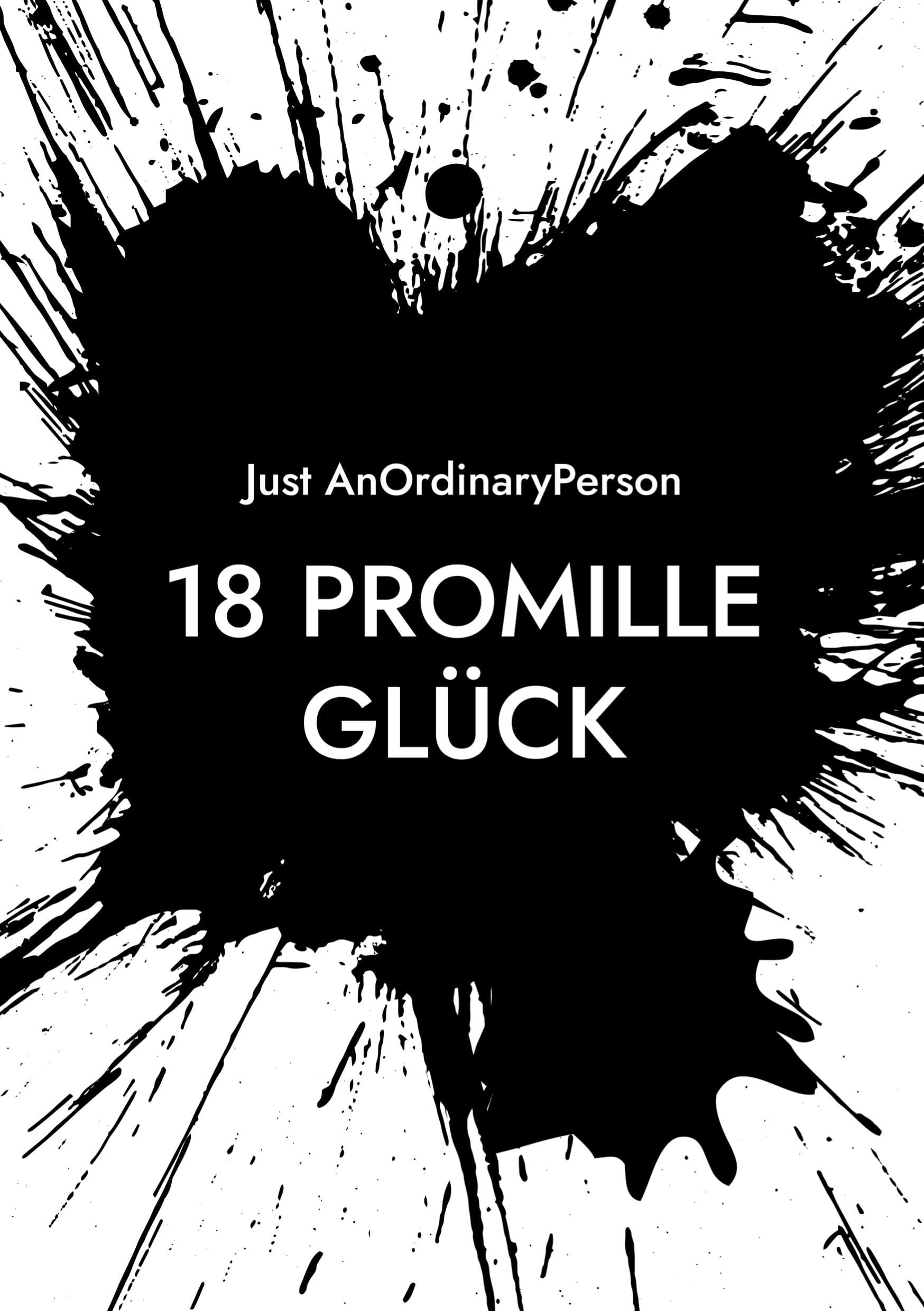 18 Promille Glück Lifestyle