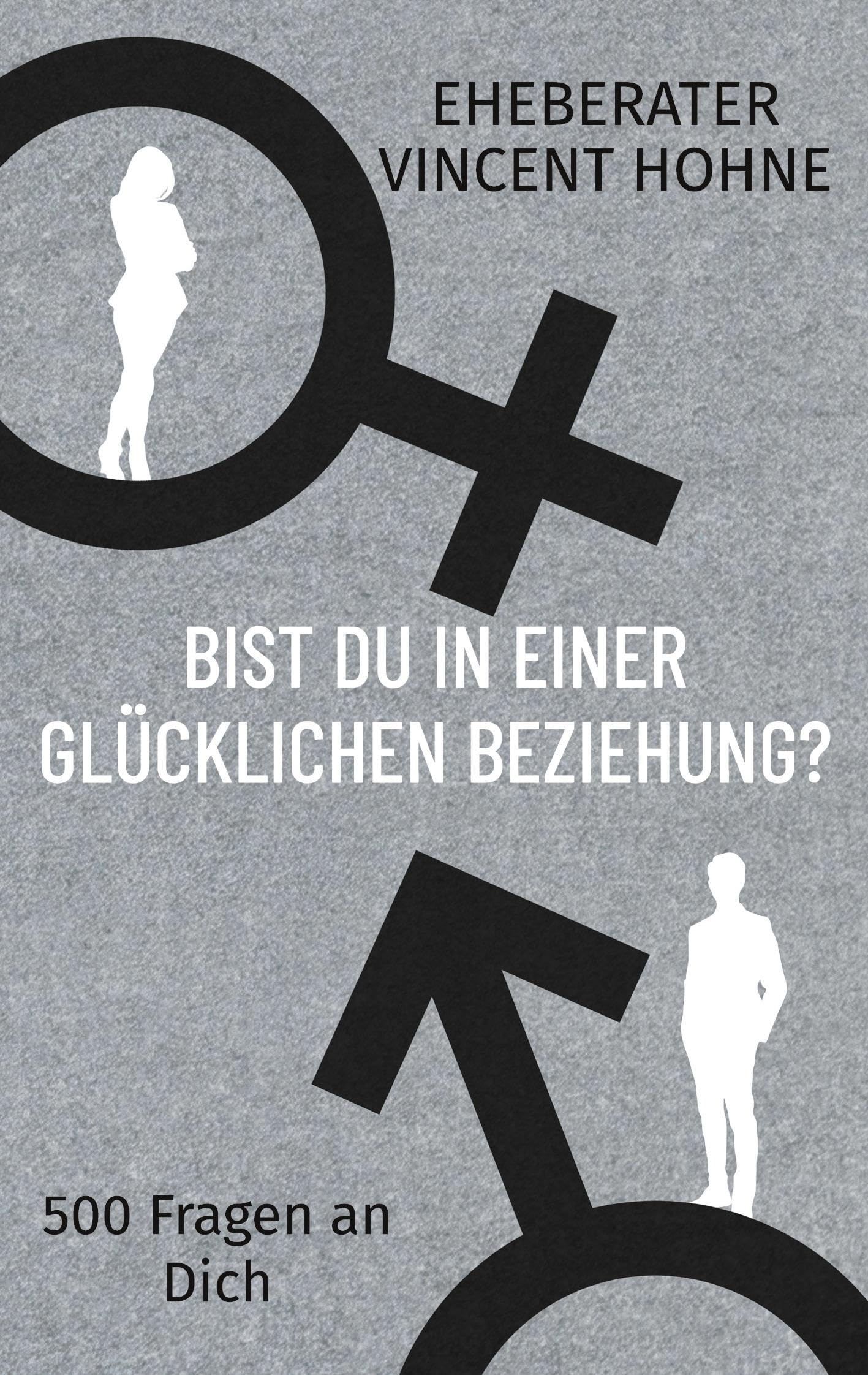 Bist Du in einer glücklichen Beziehung? Partnership & Love