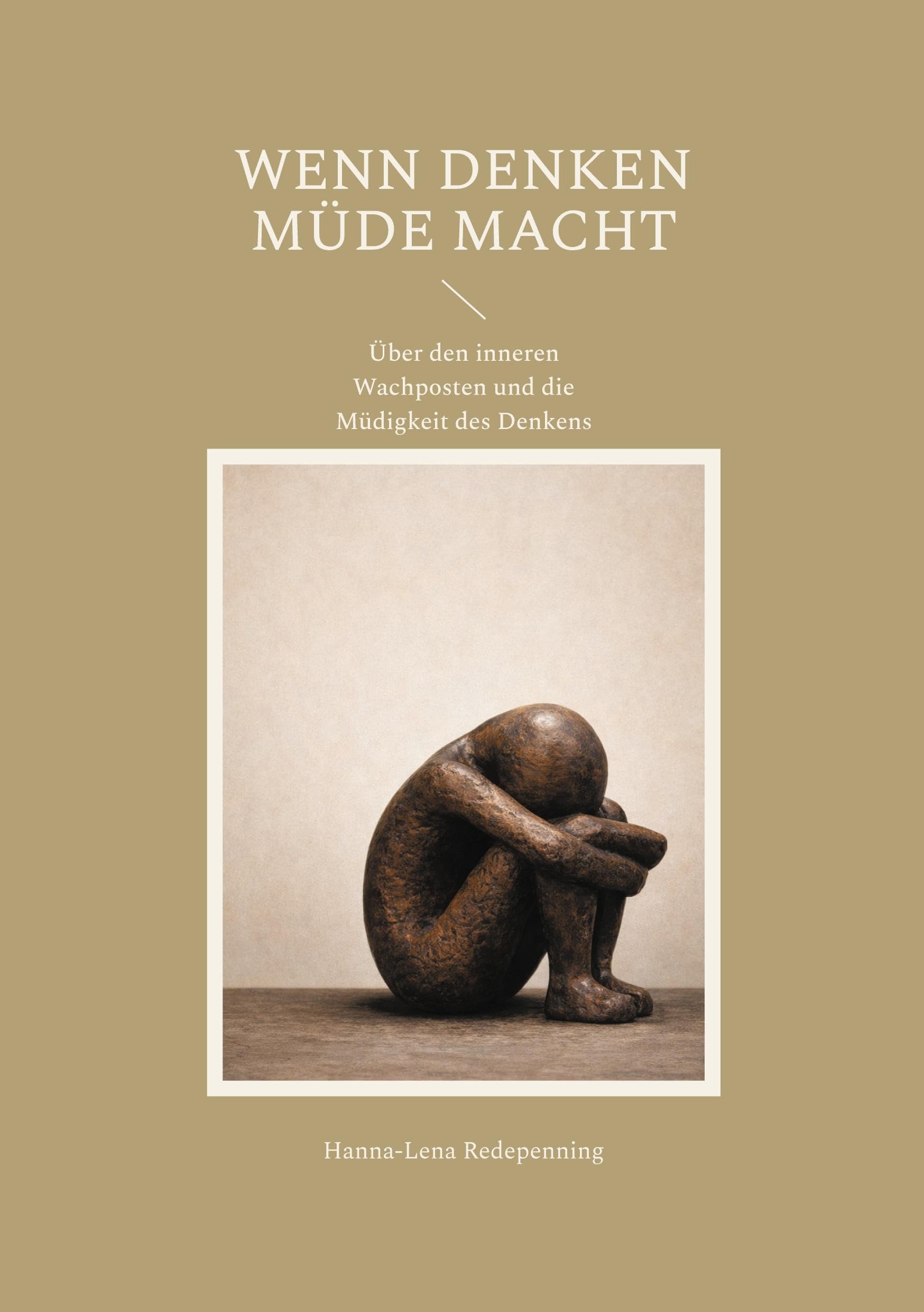 Wenn Denken müde macht Philosophy