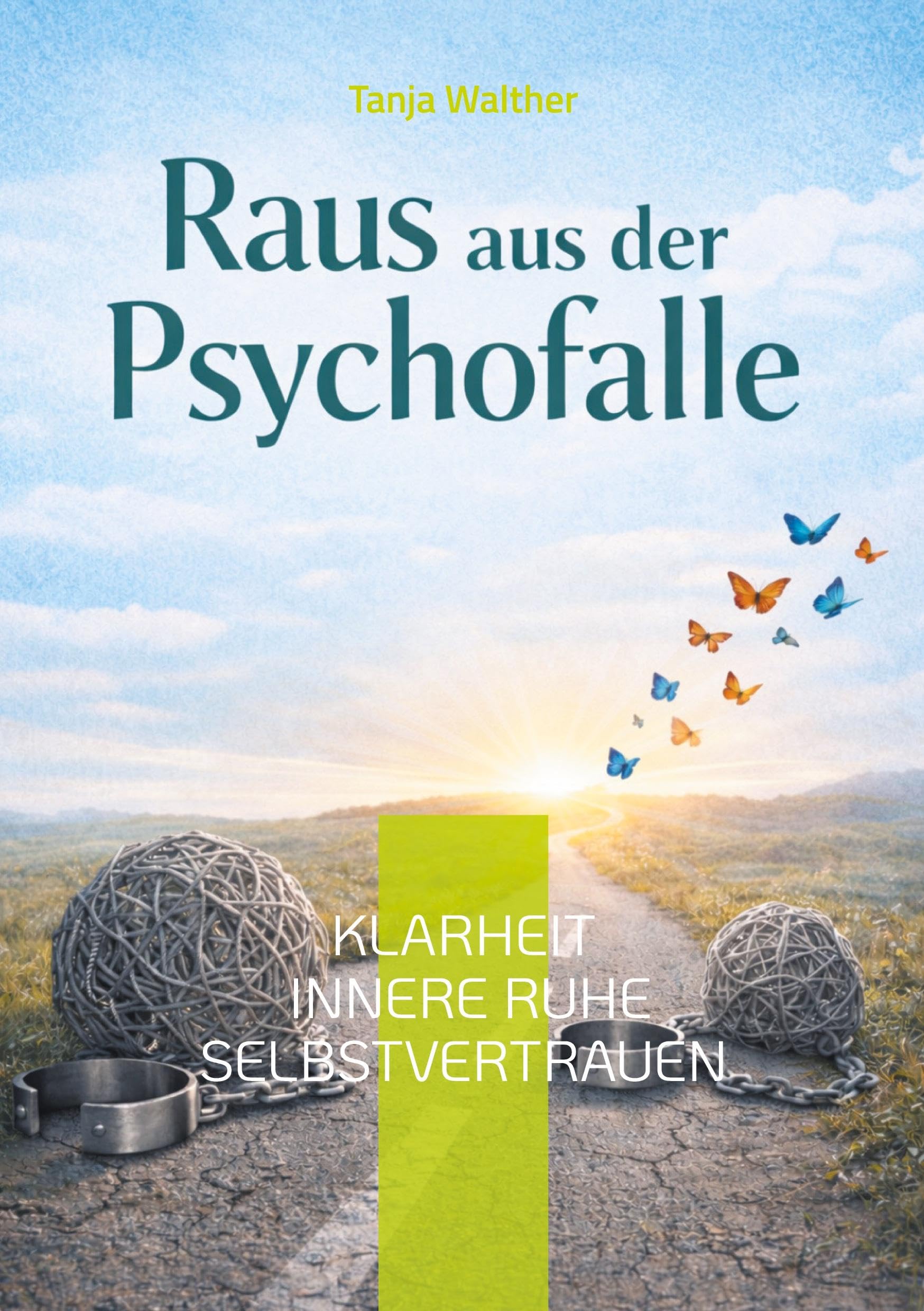 Raus aus der Psychofalle Lifestyle