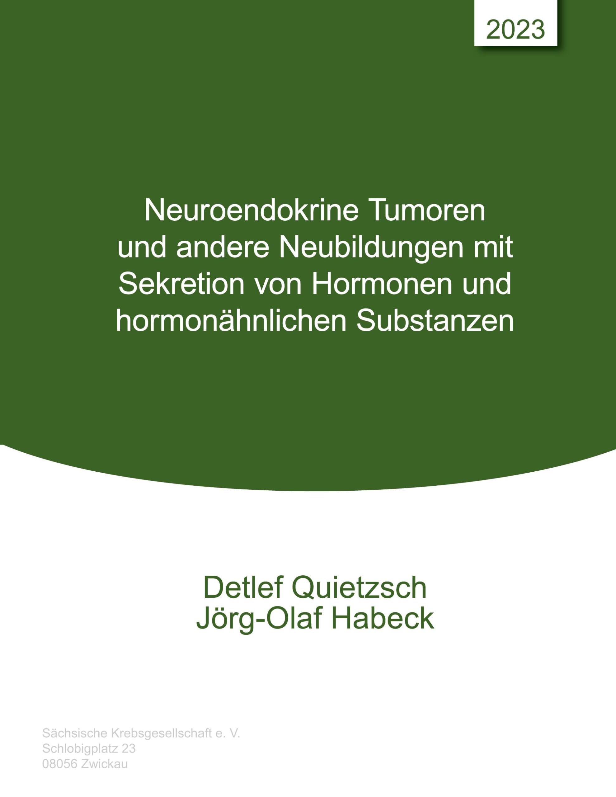 Neuroendokrine Tumoren und andere Neubildungen mit Sekretion von Hormonen und hormonähnlichen Substanzen Medicine