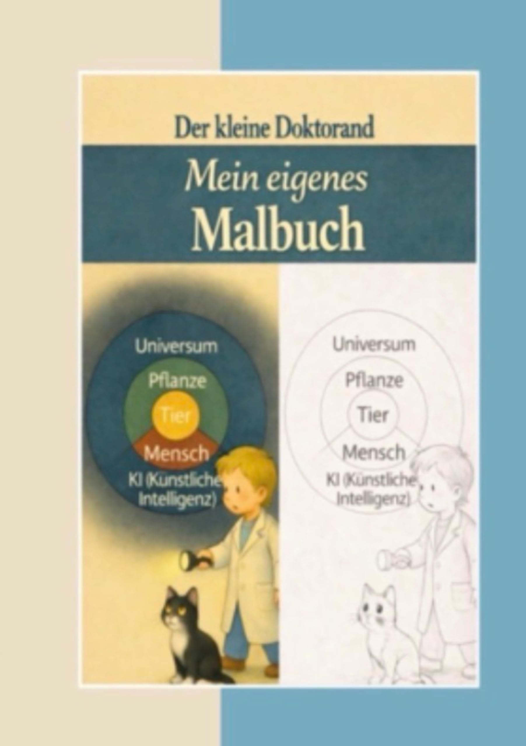 Der kleine Doktorand: Mein eigenes Malbuch Novels & Short Stories