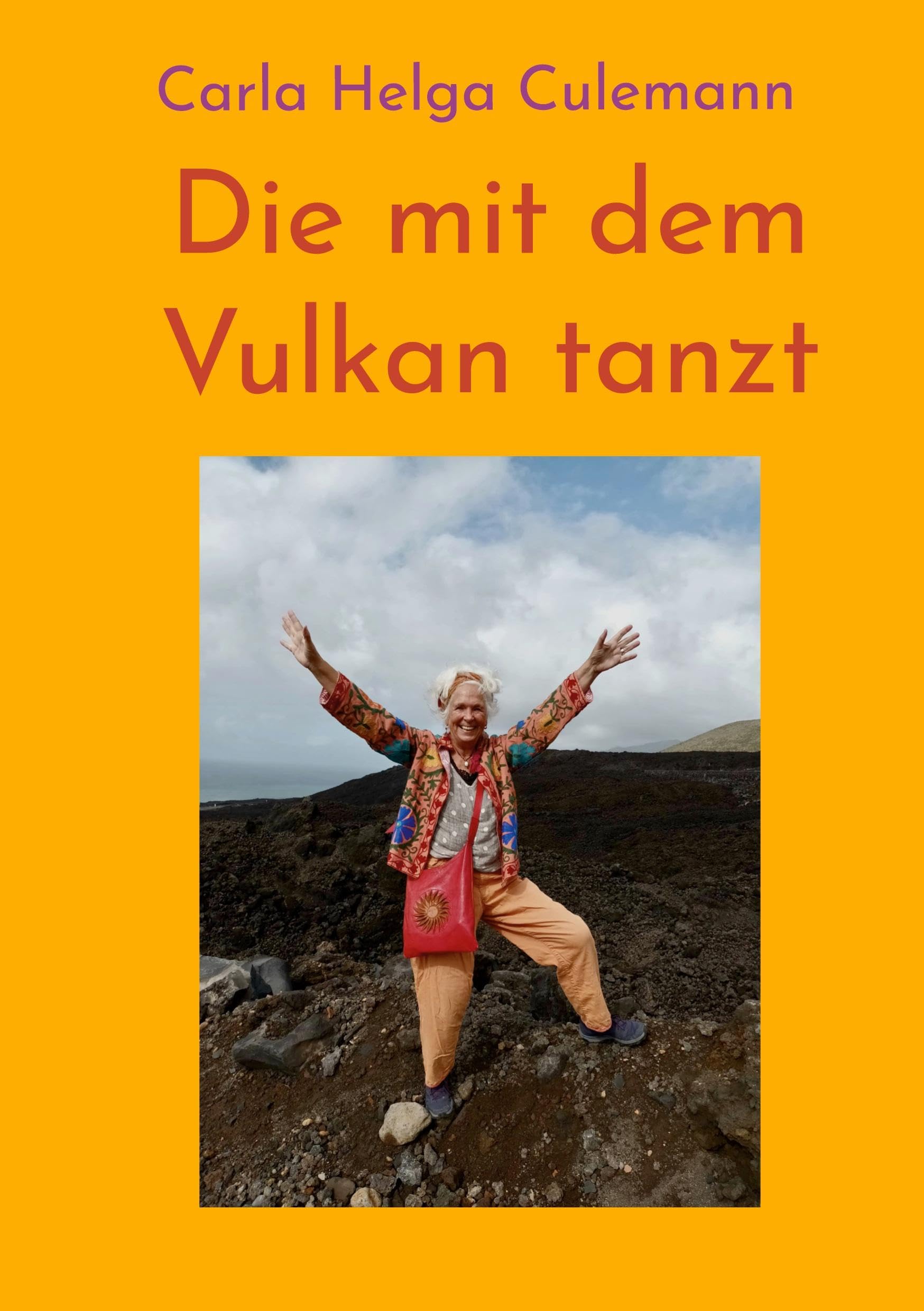 Die mit dem Vulkan tanzt Lifestyle