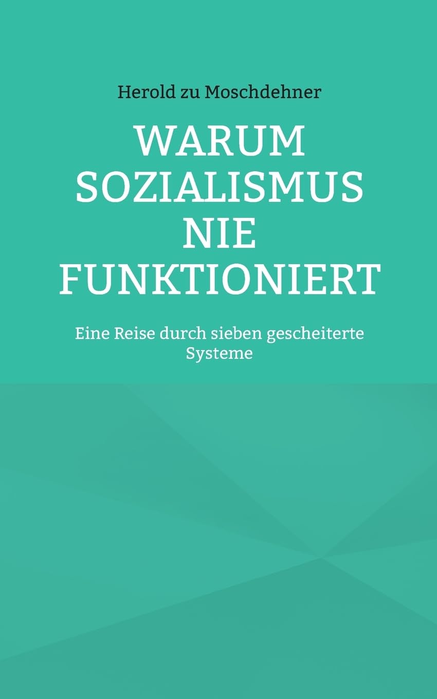 Warum Sozialismus nie funktioniert Law