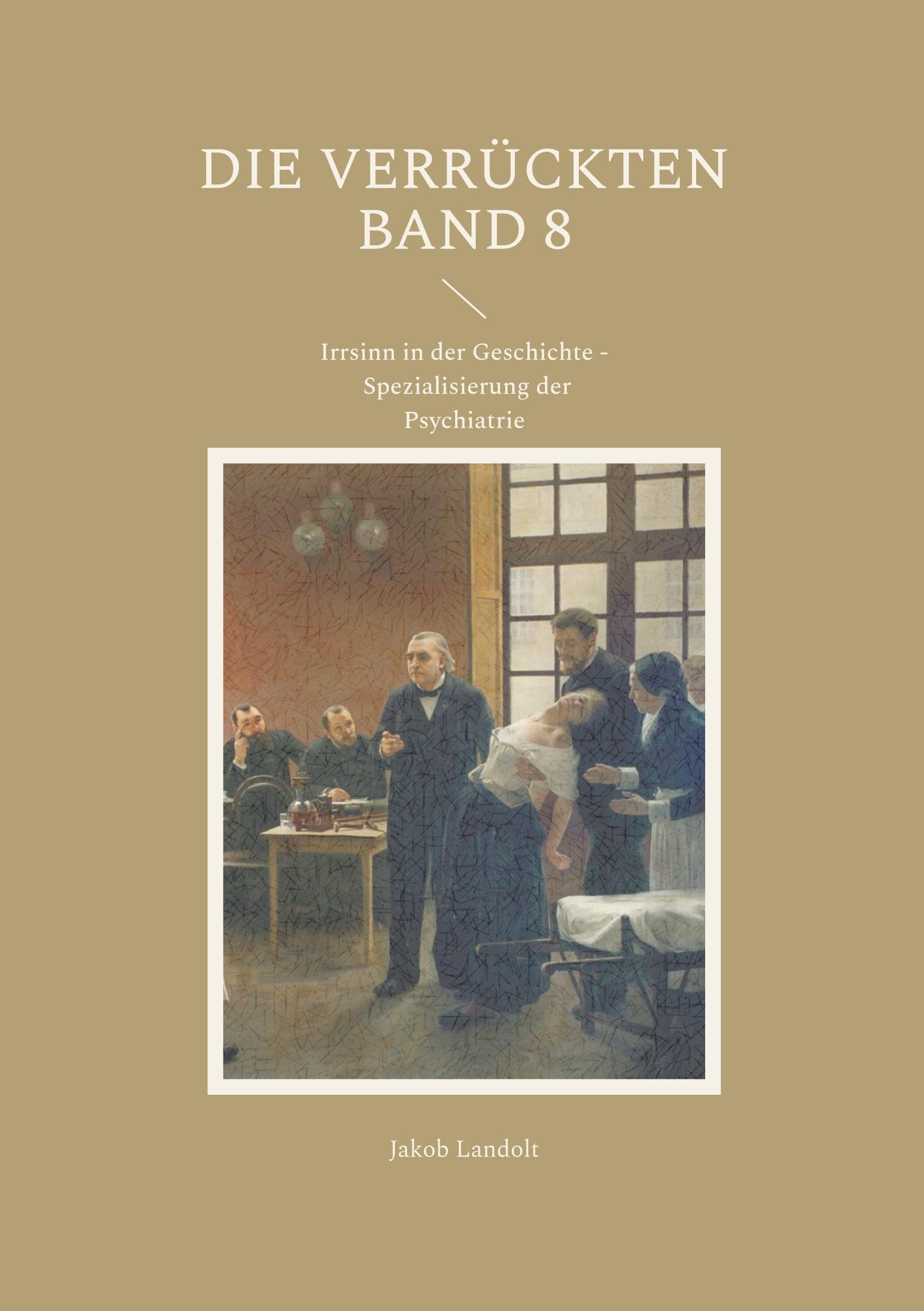 Die Verrückten Band 8 Medicine
