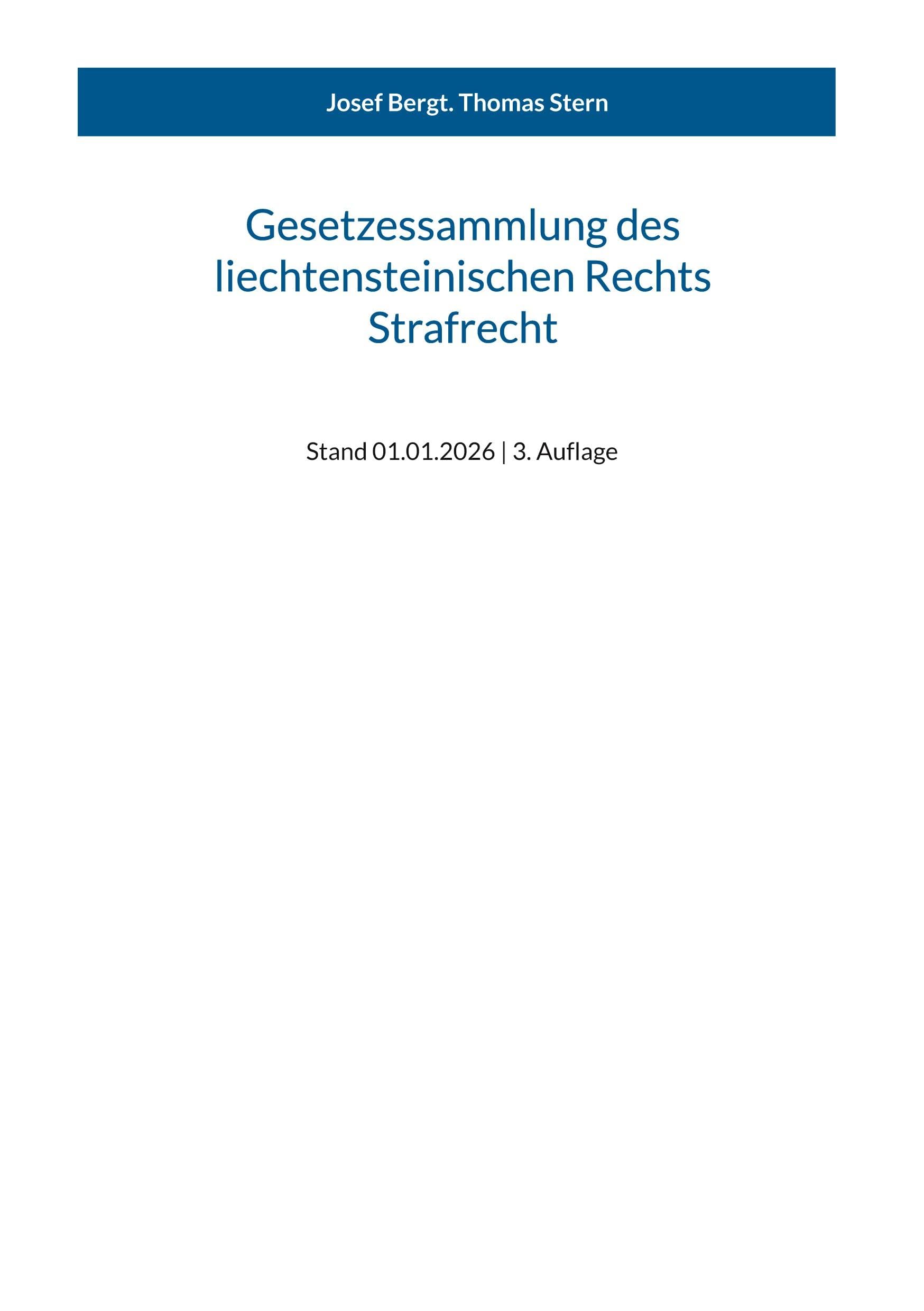 Gesetzessammlung des liechtensteinischen Rechts - Strafrecht Law