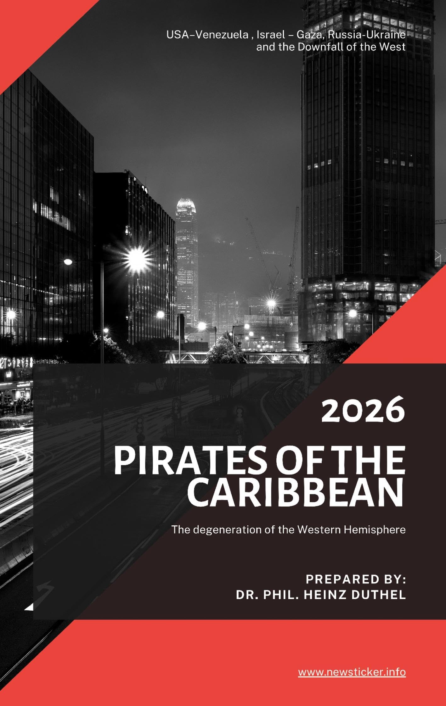 Pirates of the Caribbean and the degeneration of the Western Hemisphere Law