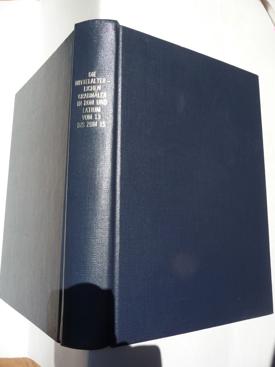 Die mittelalterlichen Grabplatten in Rom und Latium vom 13. bis zum 15. Jahrhundert / Die mittelalterlichen Grabplatten in Rom und Latium vom 13. bis zum 15. Jahrhundert: Die Grabplatten und Tafeln Foreign Languages ​​& Dictionaries