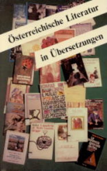 Österreichische Literatur in Übersetzungen: Salzburger linguistische Analysen (Sitzungsberichte der philosophisch-historischen Klasse) Social Sciences
