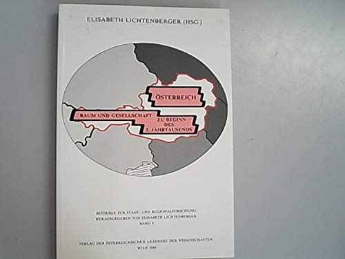 Österreich - Raum und Gesellschaft - zu Beginn des 3. Jahrtausends (Beiträge zur Stadt- und Regionalforschung, Band 9) Law