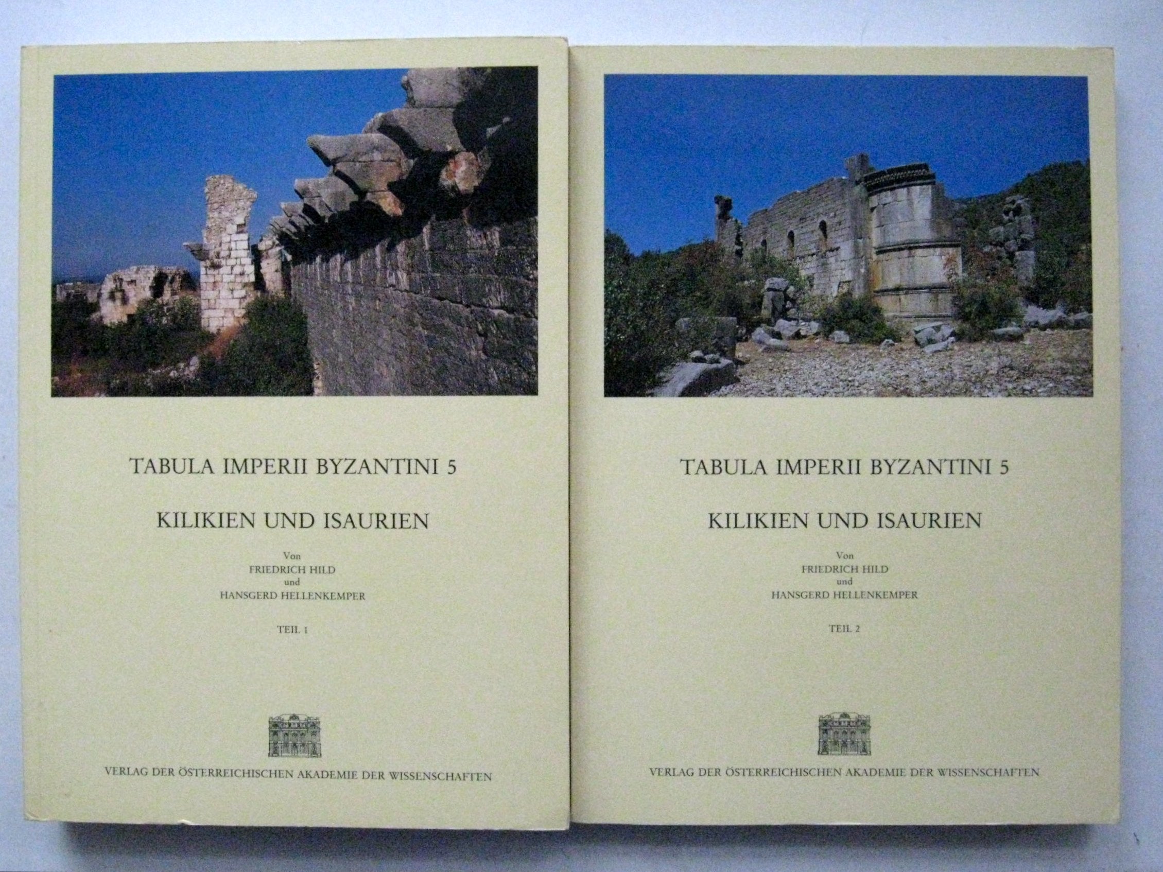 Tabula Imperii Byzantini / Kilikien und Isaurien (Denkschriften der philosophisch-historischen Klasse, Band 215) Social Sciences
