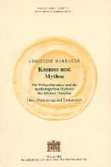 Kosmos und Mythos: Die Weltgotthymnen und die mythologischen Hymnen des Michael Marullus. Text, Übersetzung und Kommentar (Wiener Studien Beihefte) Poetry