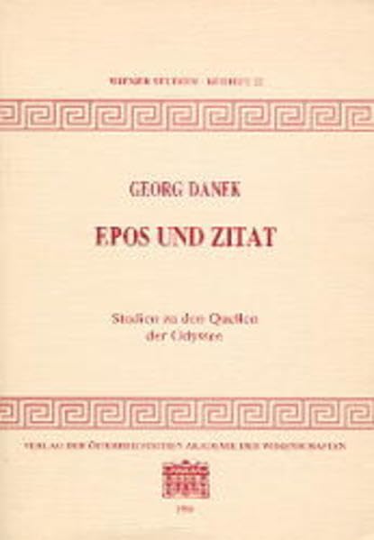 Epos und Zitat: Studien zu den Quellen der Odyssee (Wiener Studien Beihefte) Law