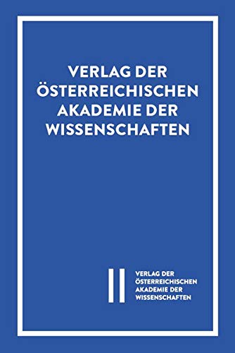 100 Jahre Österreichische Forschungen in Ephesos: Akten des Symposions Wien 1995 (Denkschriften der philosophisch-historischen Klasse, Band 260) Social Sciences