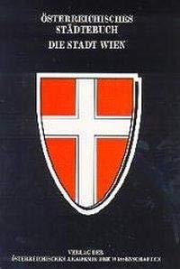 Das Österreichische Städtebuch / Die Stadt Wien Geology & Geography