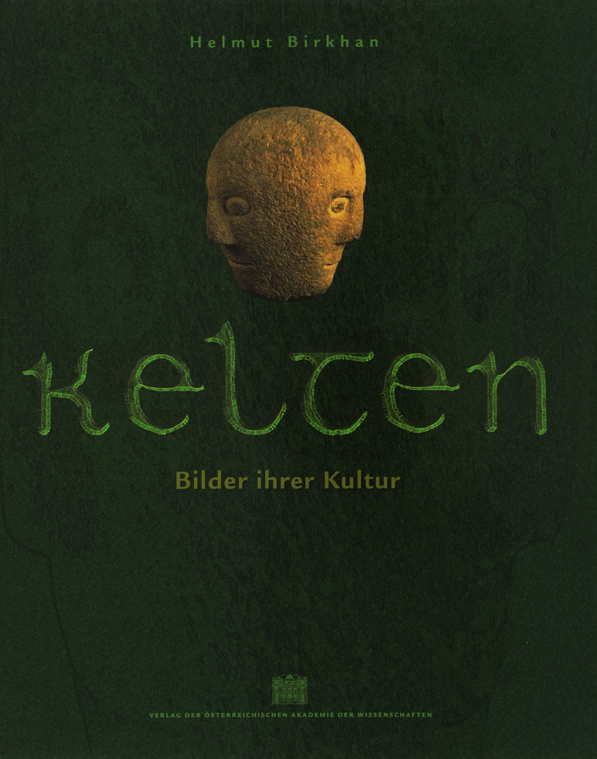 Kelten. Bilder ihrer Kultur: Bilder ihrer Kultur - Images of Their Culture General education