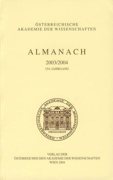 Almanach der Akademie der Wissenschaften / Almanach 2003/2004: 154. Jahrgang Reference Books