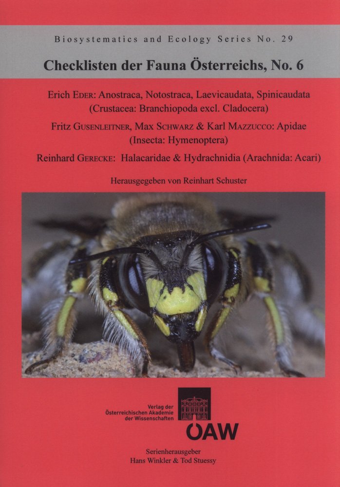 Checklisten der Fauna Österreichs No. 6: Anostraca, Notostraca, Laevicaudata, Spinicaudata (Crustacea: Branchiopoda excl. Cladocera), Apidae (Insecta: ... and Ecology: Series Supplement) Social Sciences
