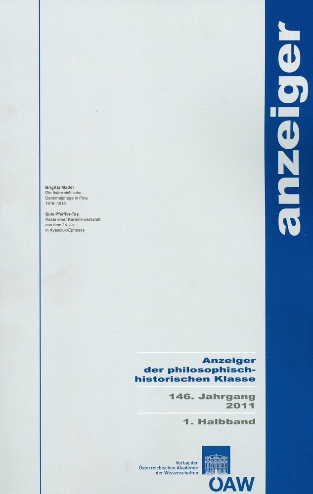 Anzeiger der philosophisch-historischen Klasse der Österreichischen... / Anzeiger der philosophisch-historischen Klasse 146. Jahrgang 2011 1. Halbband ... Österreichischen Akademie der Wissenschaften) Philosophy