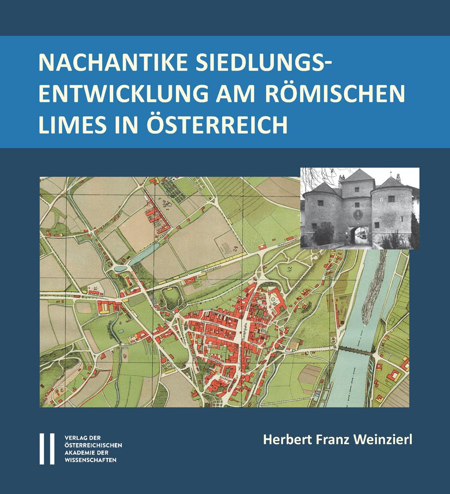 Nachantike Siedlungsentwicklung am römischen Limes in Österreich Social Sciences