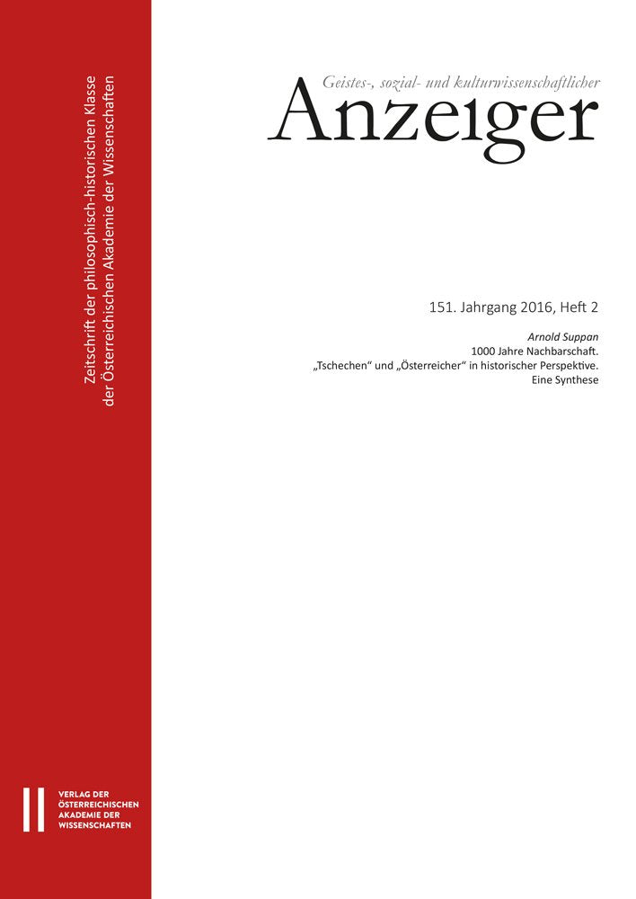 Geistes-, sozial- und kulturwissenschaftlicher Anzeiger ‒ Zeitschrift der philosophisch-historischen Klasse der Österreichischen Akademie der ... Anzeiger (vormals nur "Anzeiger) der ÖAW) Social Sciences