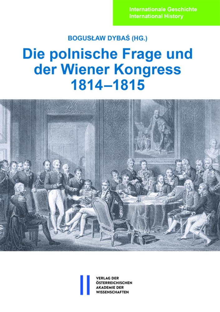 Die polnische Frage und der Wiener Kongress 1814–1815 Books