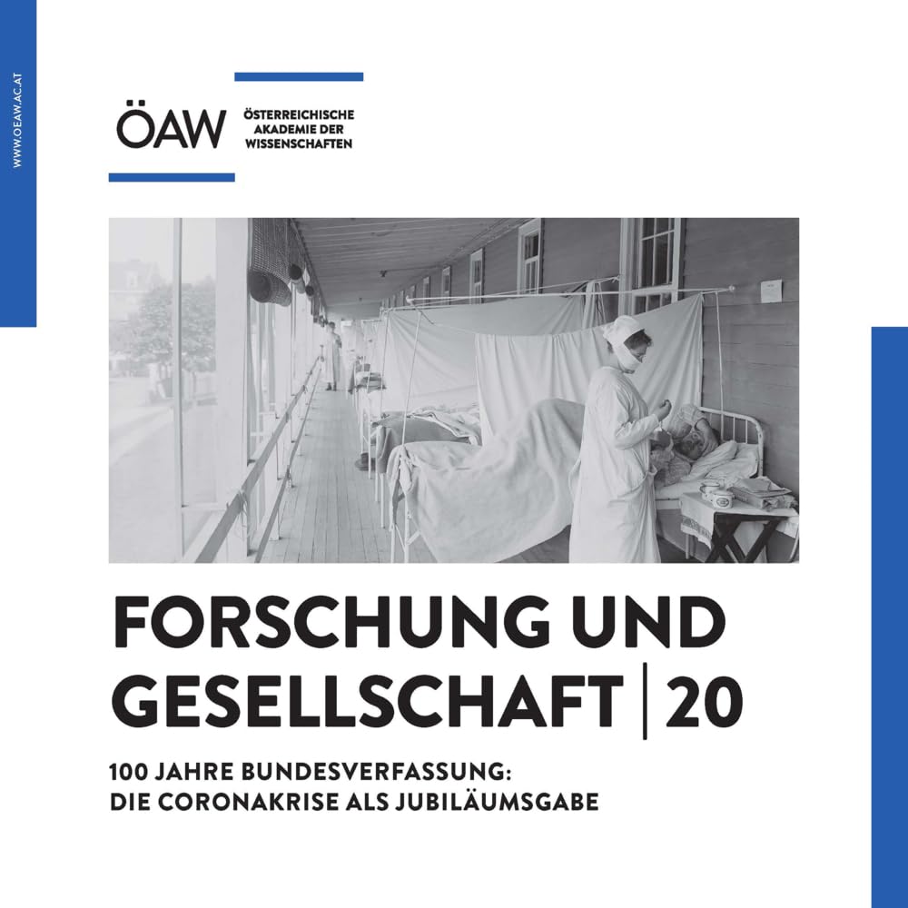 100 Jahre Bundesverfassung: Die Coronakrise als Jubiläumsgabe: Die Coronakrise ALS Jubilaumsausgabe (Forschung und Gesellschaft) Medicine