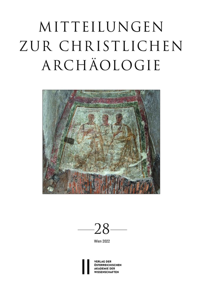 Mitteilungen zur Christlichen Archäologie, Band 28 (2022) Natural Sciences