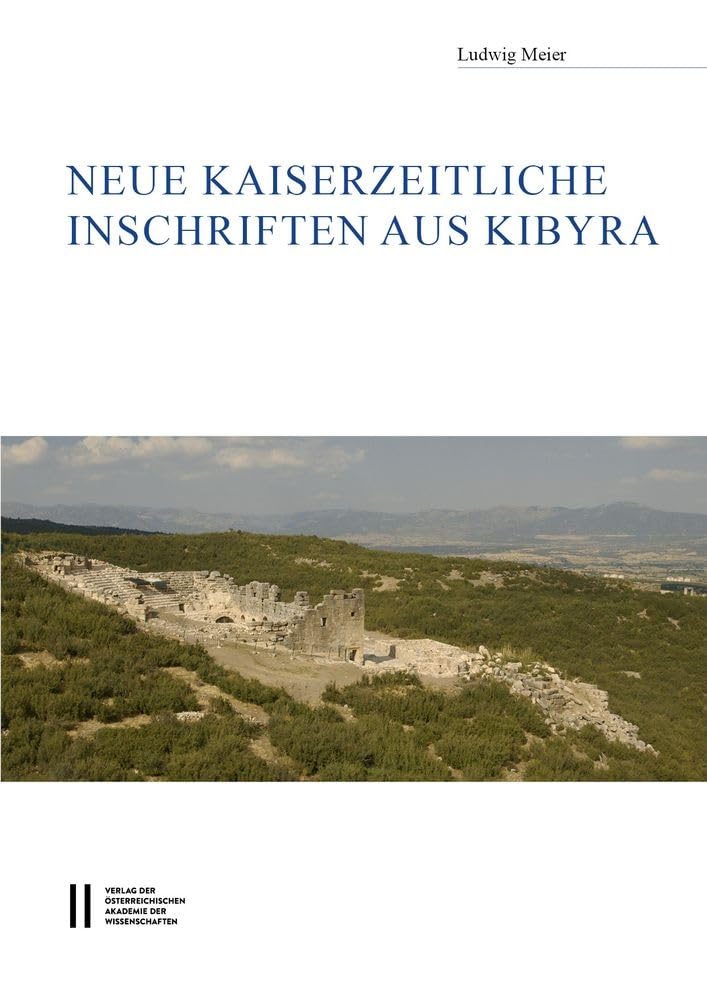 Neue kaiserzeitliche Inschriften aus Kibyra Social Sciences