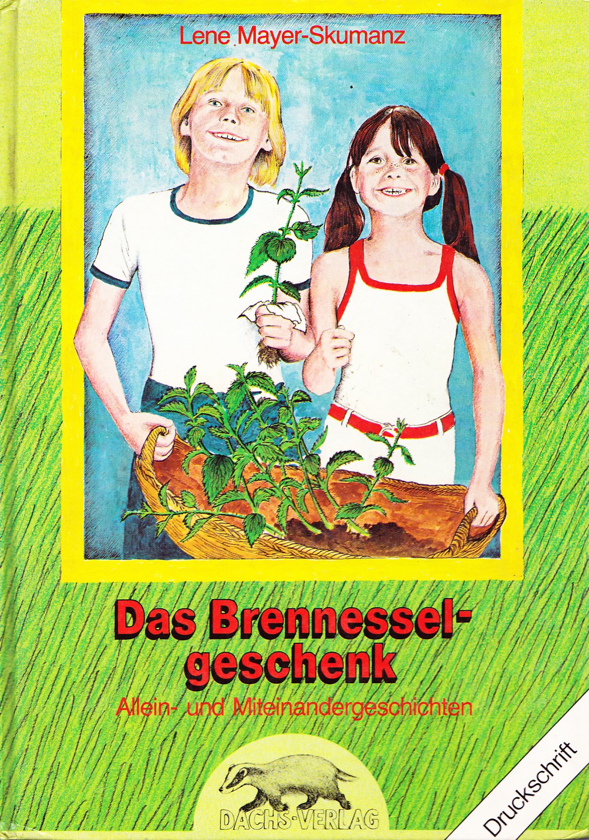 Das Brennesselgeschenk - Allein und Miteinandergeschichten Books