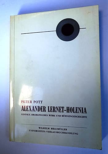 Alexander Lernet-Holenia: Gestalt, dramatisches Werk und Bühnengeschichte (Wiener Beiträge zum Arbeits- und Sozialrecht) Film, Art & Culture