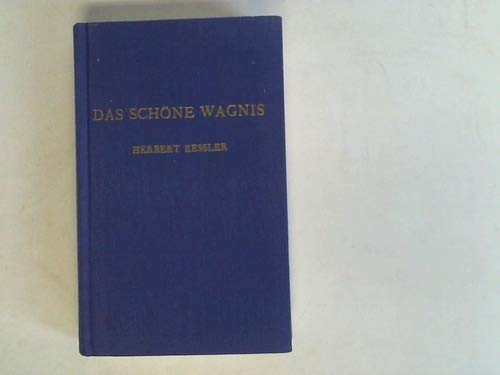 Das schöne Wagnis: Denkschrift für Selbstdenker Philosophy