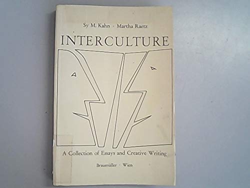 Interculture: A collection of essays and creative writing commemorating the twentieth anniversary of the Fulbright Program at the Institute of ... University of Vienna (1955-1974) Books