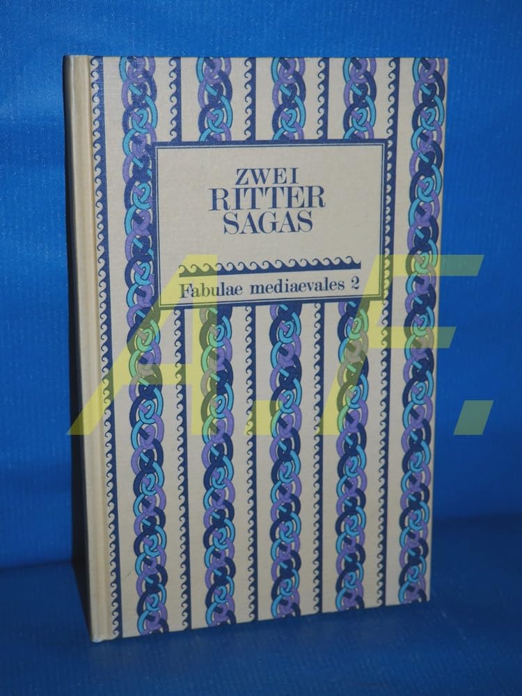 Zwei Rittersagas: Die Saga vom Mantel und die Saga vom schönen Samson Books