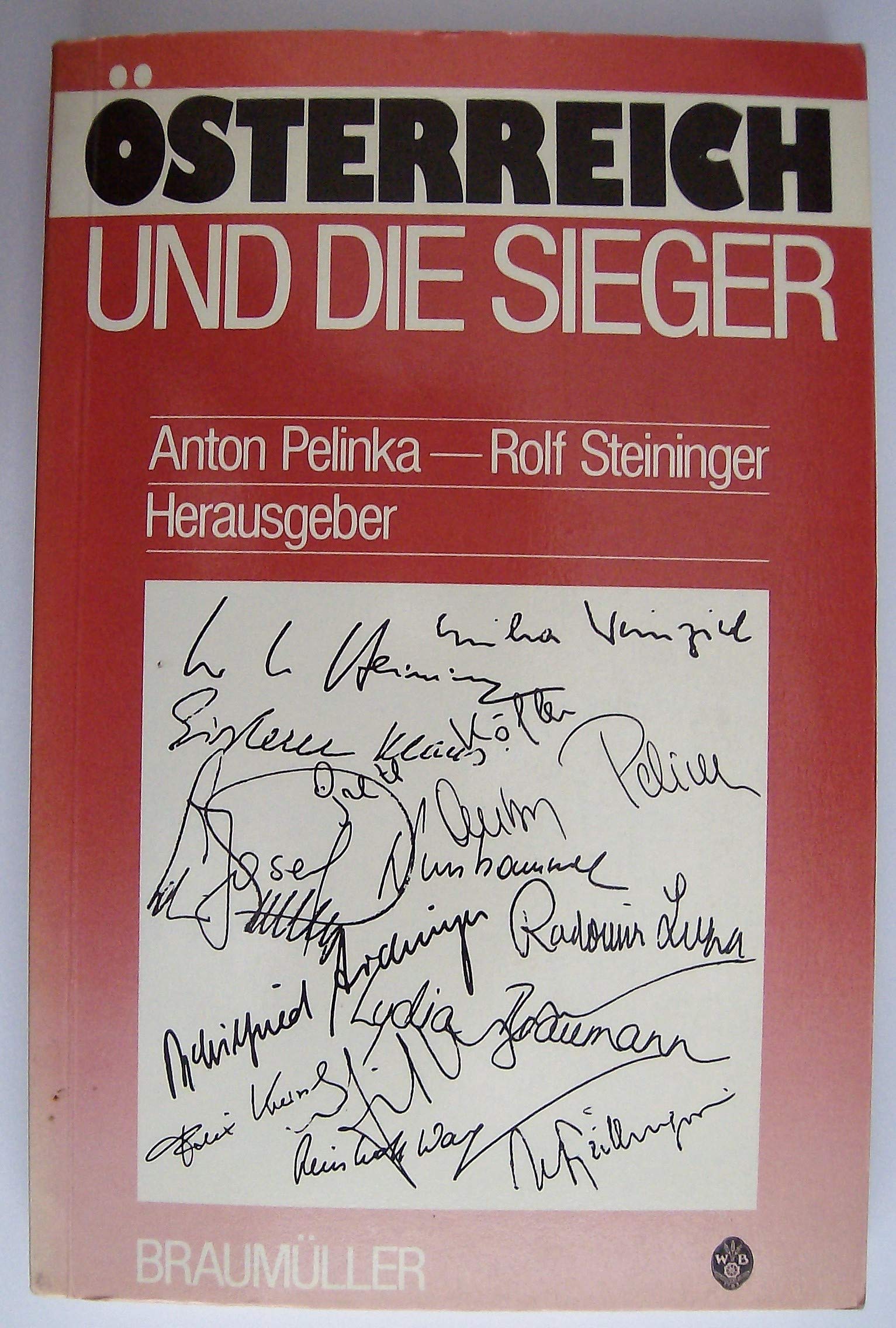 Österreich und die Sieger: 40 Jahre 2. Republik - 30 Jahre Staatsvertrag Books