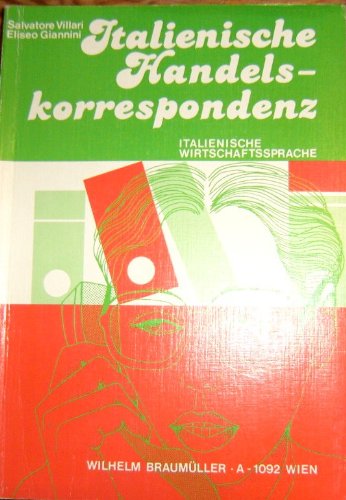 Italienische Handelskorrespondenz: Italienische Wirtschaftssprache - Eliseo Giannini book